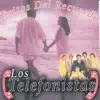 Los Telefonistas - Éxitos Del Recuerdo